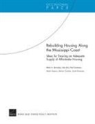 Mark A. Bernstein, Mark Hanson, Julie Kim, Adrian Overton, Paul Sorensen - Rebuilding Housing Along the Mississippi Coast