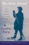 Robert M. Bryce, Josephine Peary, Josephine Diebitsch Peary, Robert Edwin Peary - My Arctic Journal