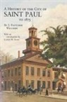 J. Fletcher Williams - History of the City of St. Paul to 1857