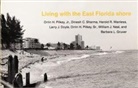 Larry J Doyle, Larry J. Doyle, Barbara L Gruver, Barbara L. Gruver, William J Neal, William J. Neal... - Living with the East Florida Shore