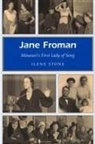 Ilene Stone - Jane Froman