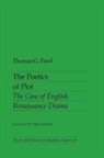 Thomas Pavel, Thomas G. Pavel, Thomas G. Pavel - Poetics Of Plot
