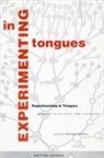 Matthias Doerries, Matthias Dorries, Matthias Dörries, Dorries Matthias - Experimenting in Tongues