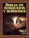 Anonimo, Editorial Portavoz - Biblia de Bosquejos y Sermones-RV 1960-Juan