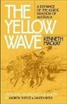 James Alexander Kenne Mackay, Kenneth Mackay, Andrew Enstice, Janeen Webb - The Yellow Wave