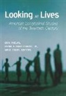 Michael F. Collie, Anne Colby, Frank F. Furstenberg Jr, Erin Phelps - Looking at Lives: American Longitudinal Studies of the Twentieth Century
