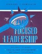Richard Castallo, Richard T Castallo, Richard T. Castallo - Focused Leadership