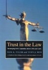 Yuen Huo, Yuen J. Huo, Tom R. Tyler - Trust in the Law: Encouraging Public Cooperation with the Police and Courts