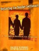 Steve Mason, Sandy Rigsby - Exploring the Sunday Lectionary