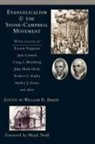 William Baker, William R Baker, William R. Baker - Evangelicalism & the Stone-Campbell Movement
