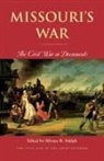 Silvana R. Siddali - Missouri's War