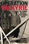 Pierre Galante - Operation Valkyrie