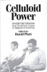 David Platt, David Platt - Celluloid Power