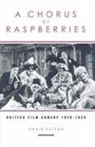 David Sutton, David C. Sutton, David R. Sutton, Dr David Sutton - A Chorus of Raspberries