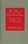 Wheeler W. Dixon, Wheeler Winston Dixon - The Films of Reginald Leborg