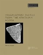 Michael B. Walbank - Fragmentary Decrees from the Athenian Agora