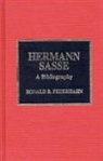 Ronald R Feuerhahn, Ronald R. Feuerhahn - Hermann Sasse