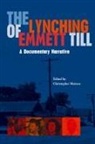 Christopher Metress, Christopher Metress - Lynching of Emmett Till