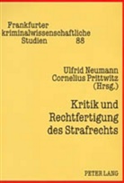 Ulfrid Neumann, Cornelius Prittwitz - Kritik und Rechtfertigung des Strafrechts