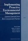 Frank Camm, Frank A. Camm, Jeffrey Drezner, Jeffrey A. Drezner, Beth E. Lachman, Susan Resetar - Implementing Proactive Environmental Management