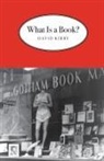 David Kirby - What is a Book?
