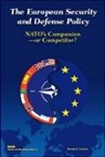 Donna Farley, Robert E. Hunter, Robert Edwards Hunter - The European Security and Defense Policy