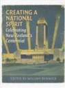 Bill Renwick, Willam Renwick - Creating a National Spirit