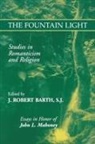 Robert Barth, Robert J. Barth, J. Robert Barth - The Fountain Light