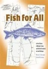 M. Chiarappa, Michael J Chiarappa, Michael J. Chiarappa, Kristin M Szylvian, Kristin M. Szylvian - Fish for All