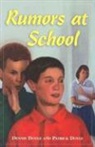 Dennis Doyle, Dennis M. Doyle, Patrick Doyle, Patrick J. Doyle - Rumors at School