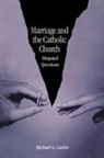 Michael G. Lawler - Marriage and the Catholic Church