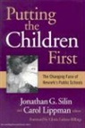 Gloria Ladson-Billings, Carol Lippman, Jonathan Silin, Jonathan G. Silin - Putting the Children First: The Changing Face of Newark's Public Schools