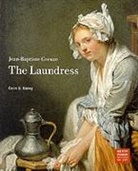 . Bailey, .. Bailey, Colin Bailey, Colin B. Bailey - Jeanbaptiste Greuze the Laundress