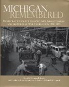 Constance Schulz, Constance B. Schulz - Michigan Remembered: Photographs for the Farm Security Administration and the Office of War Information, 1936-1943