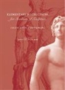 Matti Kalevi Auvinen, Paolo Bernardini, . Carradori, .. Carradori, Francesco Carradori - Elementary Instructions for Students of Sculpture