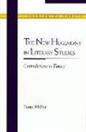 Anthony Channell Hilfer, Tony Hilfer - The New Hegemony in Literary Studies: Contradictions in Theory