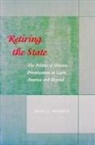 Raul L Madrid, Raul L. Madrid, Madrid Raul - Retiring the State