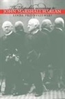 Linda Przybyszewski - The Republic according to John Marshall Harlan