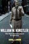 David J Langum, David J. Langum - William M. Kunstler