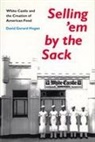 David G Hogan, David G. Hogan, David Gerard Hogan, Carol Jacklin - Selling 'em by the Sack