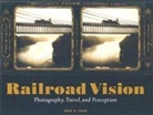 . Lyden, .. Lyden, Anne Lyden, Anne M Lyden, Anne M. Lyden - Railroad Vision Photography, Travel, and Perception