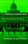 Alan Digaetano, John S. Klemanski - Power and City Governance