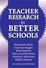 et al, Sheila Clawson, et al, Marion S MacLean, Marion S. Maclean, Marian Mohr... - Teacher Research for Better Schools