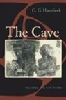 C G Hanzlicek, C. G. Hanzlicek, C.G. Hanzlicek, Charles Hanzlicek - The Cave
