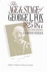 Laurence Senelick - The Age and Stage of George L. Fox, 1825-1877