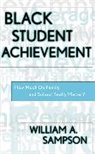 William Sampson, William A Sampson, William A. Sampson, Sampson William A. - Black Student Achievement