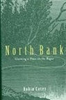 Robin Carey - North Bank: Claiming a Place on the Rogue