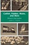 John C Fisher, John C. Fisher - Catfish, Fiddles, Mules, and More