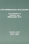 Marcia Bates, Howard White, Howard D. White, Patrick Wilson - For Information Specialists