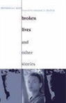 Anthonia C. Kalu - Broken Lives and Other Stories